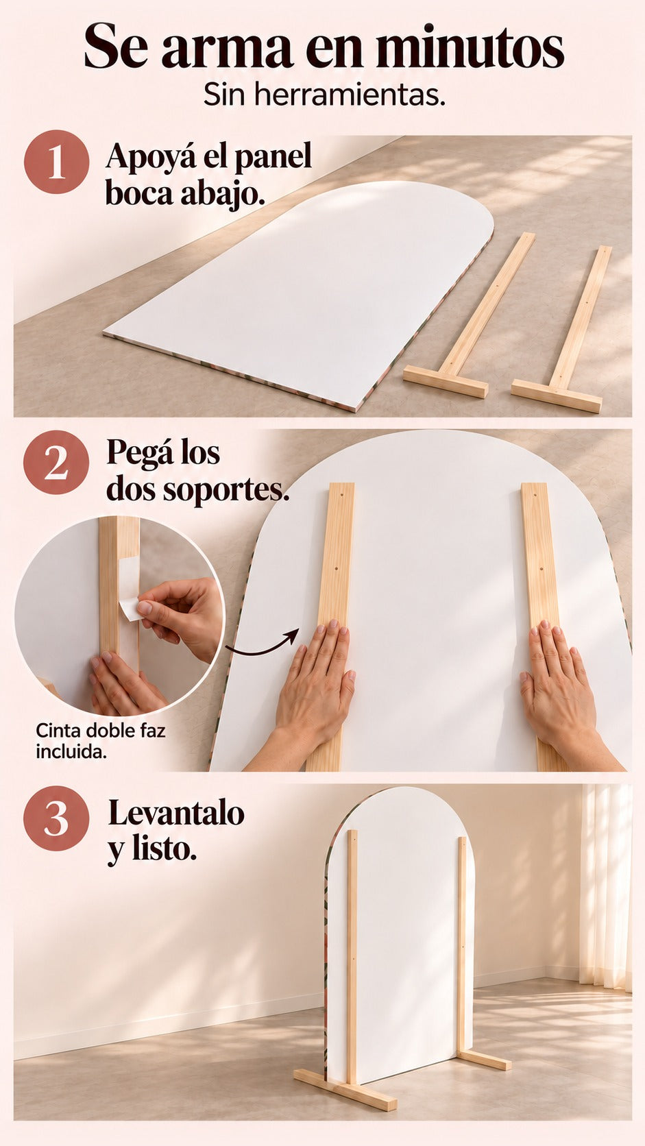 Tres pasos ilustrativos de armado: panel boca abajo, fijación de los dos soportes con cinta incluida y panel parado.