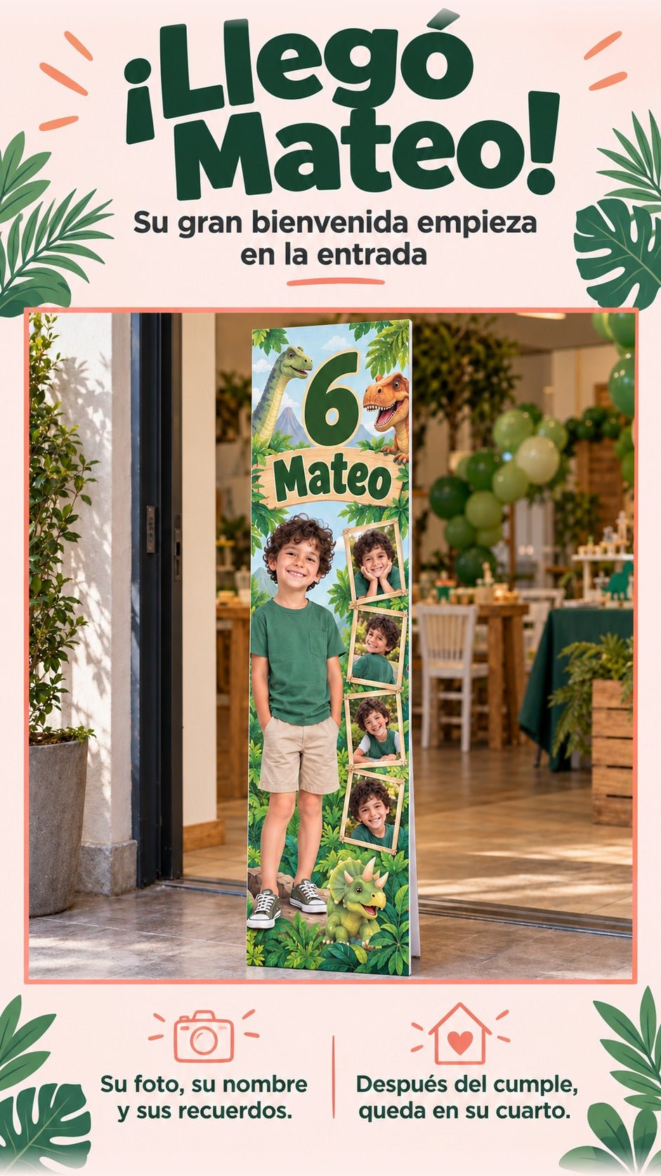 Banner vertical de Mateo en la entrada del salón, con su foto, nombre y fotitos laterales; bienvenida al cumpleaños.