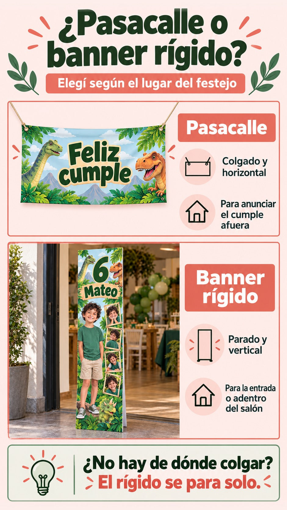 Comparación de pasacalle horizontal colgado para anunciar afuera y banner rígido vertical de pie para entrada o salón.