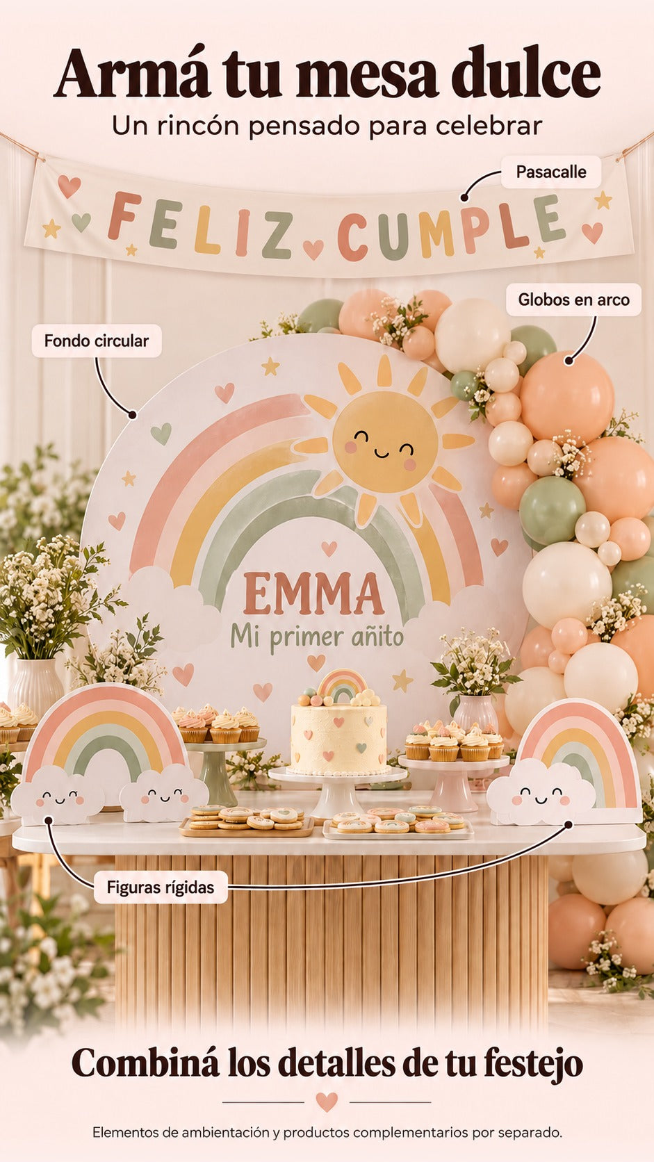 Mesa dulce con fondo circular de arcoíris, globos, figuras rígidas y pasacalle.