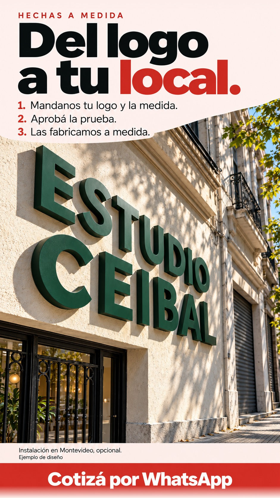 Proceso para cotizar letras a medida, ilustrado con una fachada montevideana ficticia y CTA Cotizá por WhatsApp.