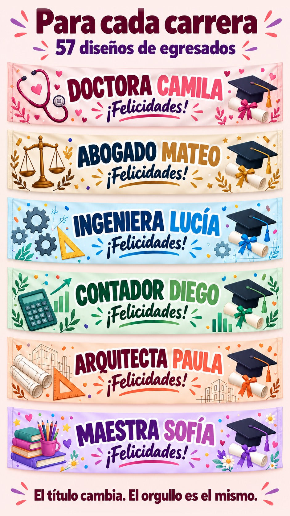 Seis ejemplos de pasacalles para distintas carreras entre 57 diseños de egresados.
